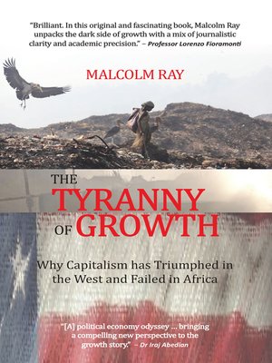cover image of The Tyranny of Growth